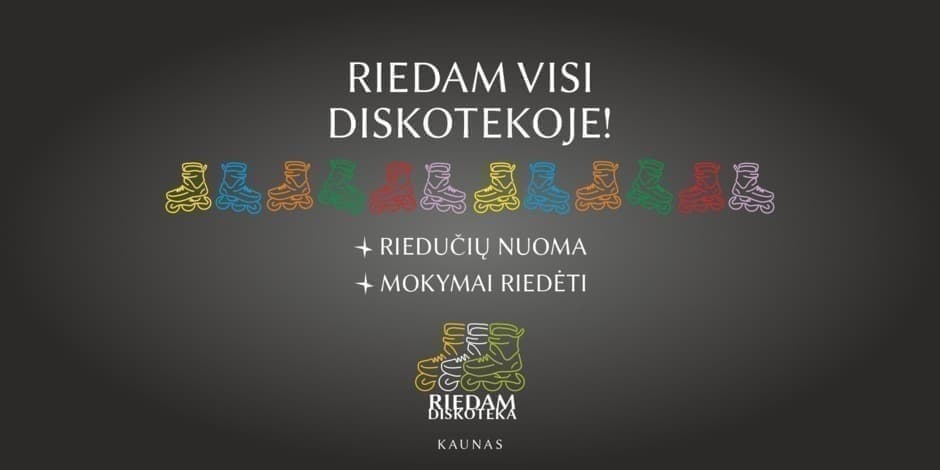 Pirkti bilietus Riedučių renginys, gegužės 14 d. Kaunas, Park Avenue Gegužė 14