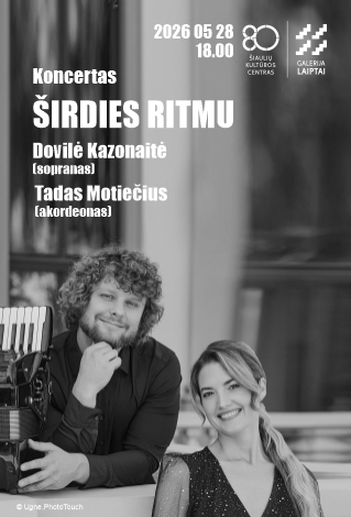 Pirkti bilietus Tado Motiečiaus ir Dovilės Kazonaitės koncertas „Širdies ritmu“ Šiauliai, Šiaulių kultūros centro galerija „Laiptai“ Gegužė 28