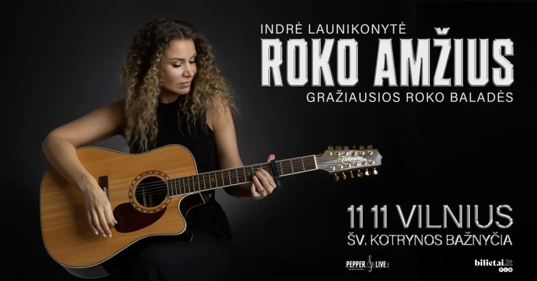 Pirkti bilietus Roko amžius: gražiausios baladės | Vilnius Vilnius, Šv. Kotrynos bažnyčia Lapkritis 11