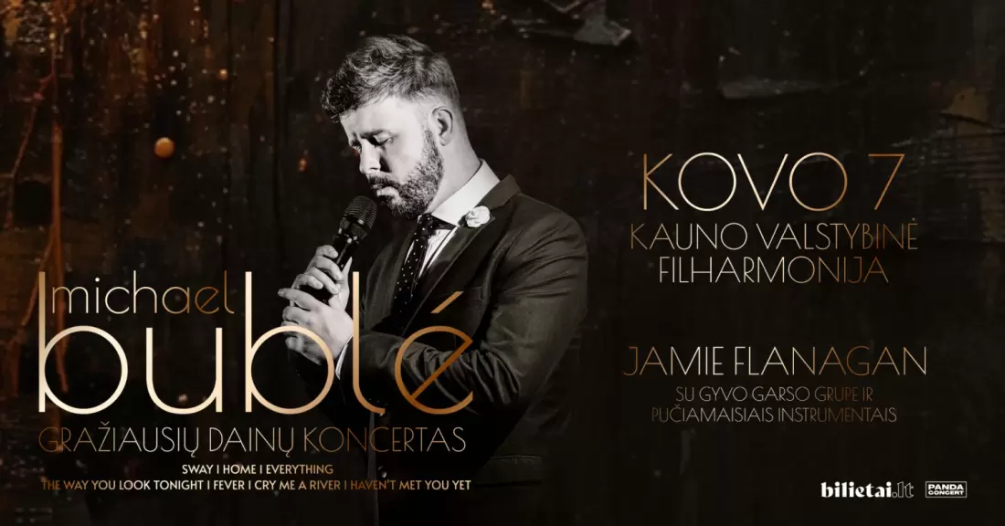 Pirkti bilietus Gražiausių Michael Buble dainų koncertas | atlieka Jamie Flanagan su gyvo garso grupe ir pučiamaisiais instrumentais (Didžioji Britanija) | Kaunas Kaunas, Kauno valstybinė filharmonija 2027 Kovas 07