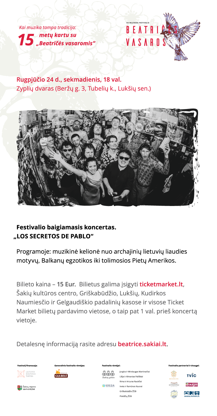Pirkti bilietus Muzikos festivalis „Beatričės vasaros“. Festivalio baigiamasis koncertas. Los Secretos de Pablo Vilnius, Muzikos magijos klubas Rugpjūtis 24