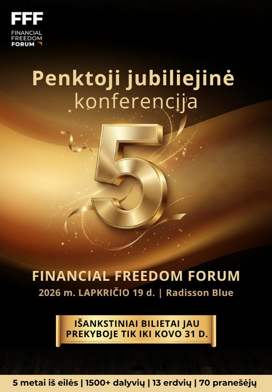 Pirkti bilietus Financial Freedom Forum Vilnius, Radisson Blu Hotel LIETUVA Lapkritis 19