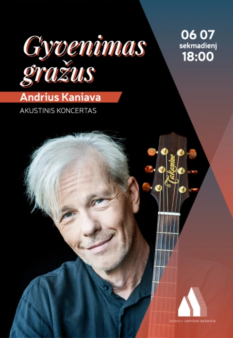 Pirkti bilietus Akustinis ANDRIAUS KANIAVOS koncertas „Gyvenimas gražus“ Kauno raj., Zapyškio paminklinė Šv. Jono Krikštytojo bažnyčia Birželis 07