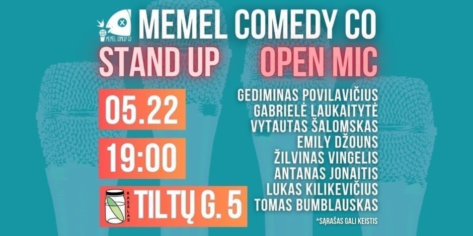 Pirkti bilietus STAND UPOpen Mic - Memel Comedy Co - (05.22) Klaipėda / baras Rasãlas Klaipėda, Baras Rasãlas Gegužė 22