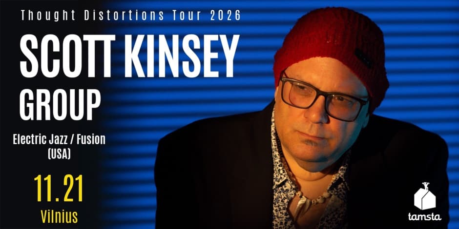 Pirkti bilietus Jazz'n'Vilnius: SCOTT KINSEY GROUP (USA) | TAMSTA  Vilnius, TAMSTA muzikos klubas Lapkritis 21