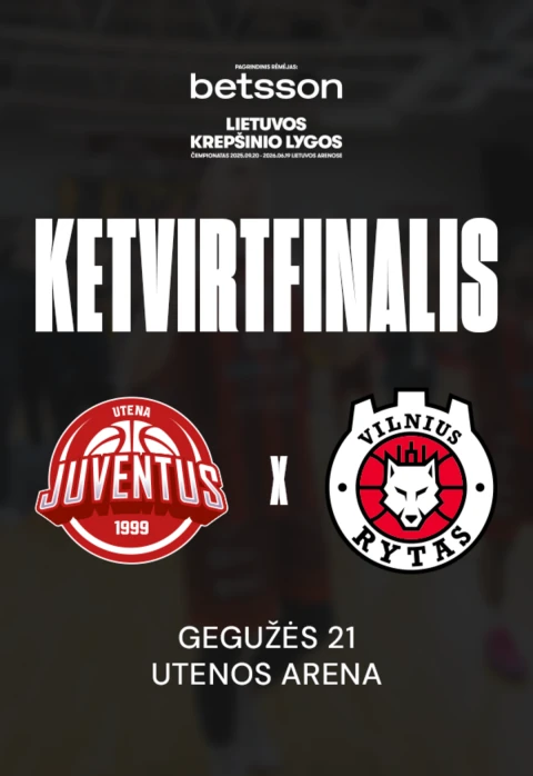 Pirkti bilietus LKL KETVIRTFINALIS: „Juventus“ – „Rytas“ Utena, Utenos daugiafunkcis sporto centras Gegužė 21