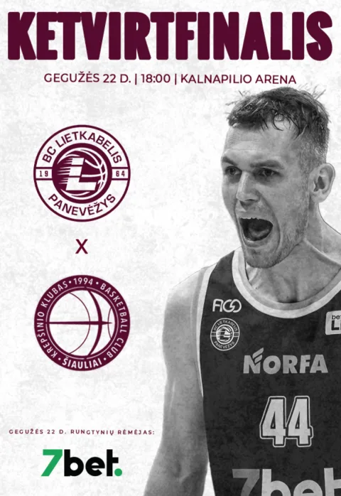 Pirkti bilietus LKL ketvirtfinalis: Panevėžio „Lietkabelis“ - Šiaulių „Šiauliai“ Panevėžys, Kalnapilio arena Gegužė 22