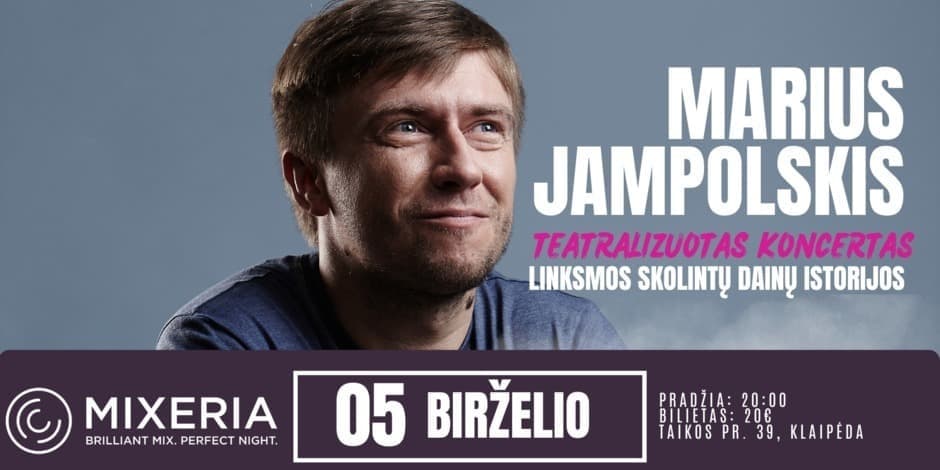 Pirkti bilietus Marius Jampolskis: Teatralizuotas koncertas „Linksmos skolintų dainų istorijos“. Klaipėda Klaipėda, Hot pizza Birželis 05