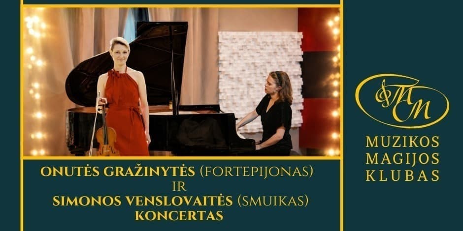 Pirkti bilietus Onutės Gražinytės ir Simonos Venslovaitės koncertas Vilnius, Muzikos magijos klubas Liepa 23