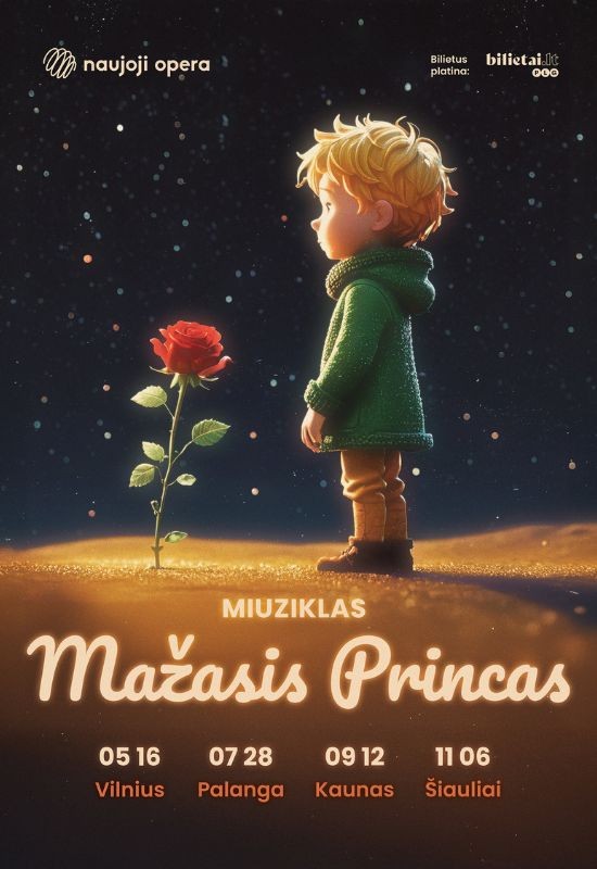 Pirkti bilietus (Vilnius) Miuziklas MAŽASIS PRINCAS Vilnius, COMPENSA koncertų salė Spalis 25