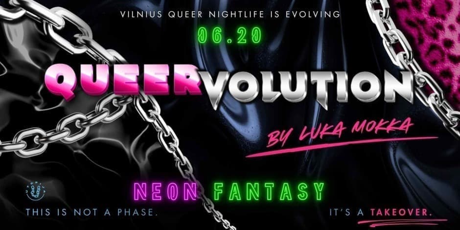 Pirkti bilietus QUEERVOLUTION: NEON FANTASY | by Luka Mokka Vilnius, Utopija Birželis 20