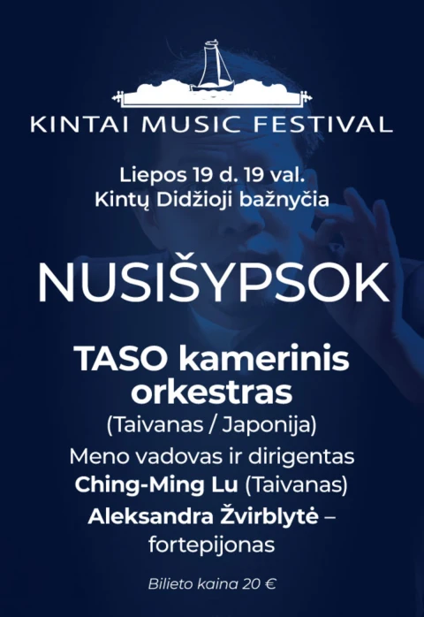 Pirkti bilietus Kintų muzikos festivalis. NUSIŠYPSOK Kintai, Kintų Didžioji bažnyčia Liepa 19