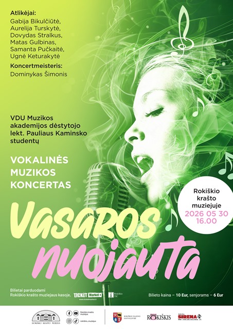 Pirkti bilietus Vokalinės muzikos koncertas VASAROS NUOJAUTA Rokiškis, Rokiškio krašto muziejus Gegužė 30
