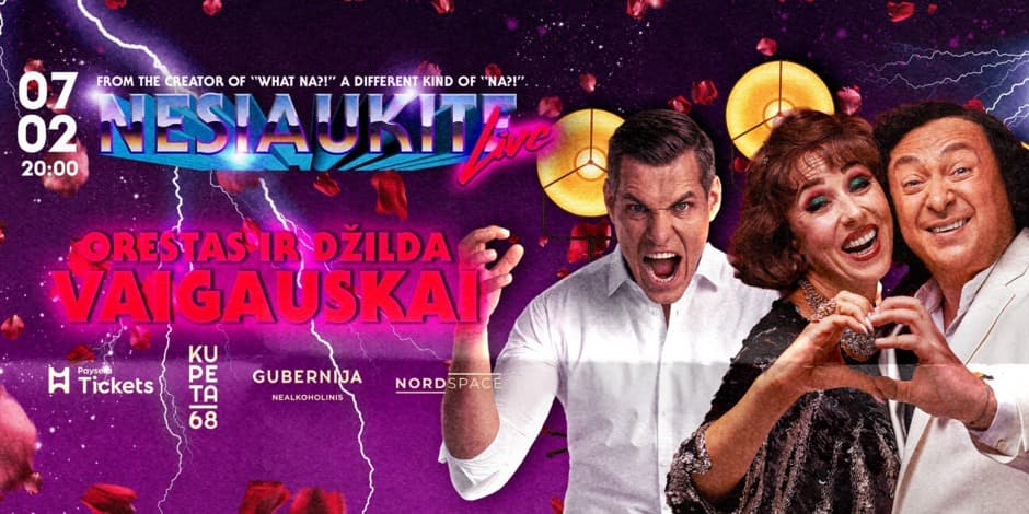 Pirkti bilietus Nesiaukite live - Orestas ir Džilda Vaigauskai Palanga, Prie parko Liepa 02
