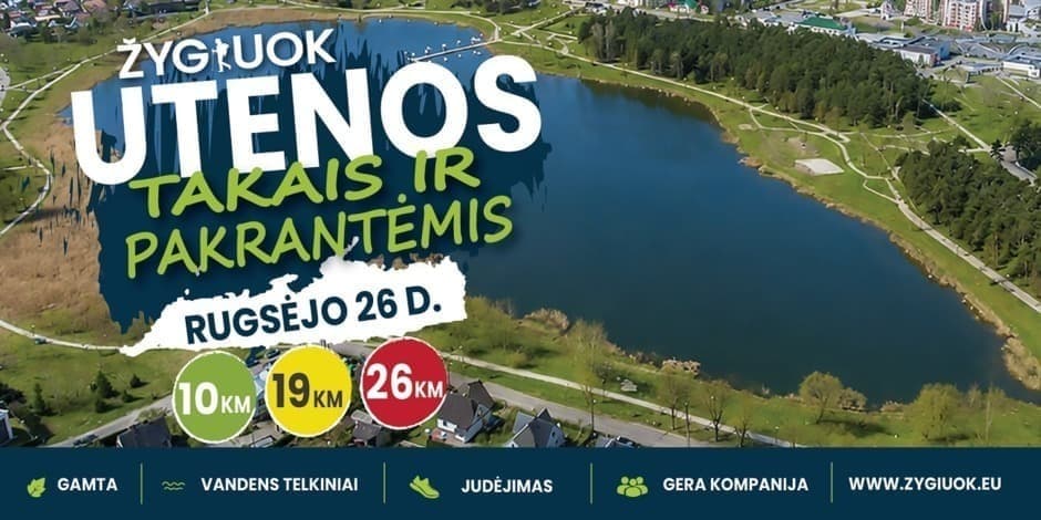 Pirkti bilietus ŽYGIUOK, UTENOS TAKAIS IR PAKRANTĖMIS Utena, Taurapilis Rugsėjis 26