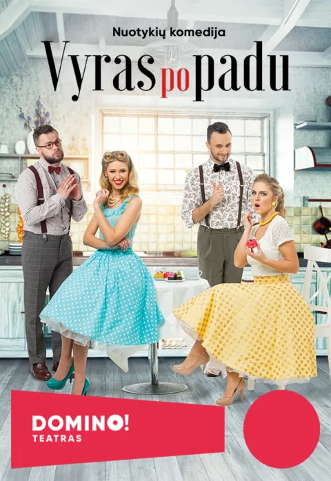 Pirkti bilietus DOMINO teatras | komedija VYRAS PO PADU Vilnius, DOMINO teatras Rugsėjis 29