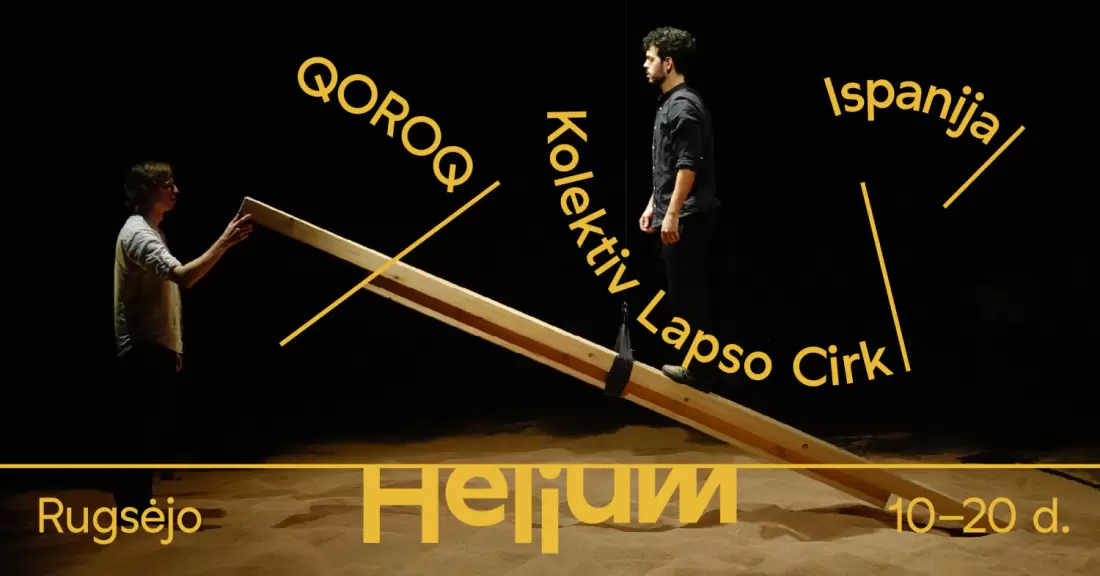 Pirkti bilietus QOROQ | Kolektiv Lapso Cirk (Ispanija) Vilnius, MENŲ SPAUSTUVĖ Rugsėjis 16
