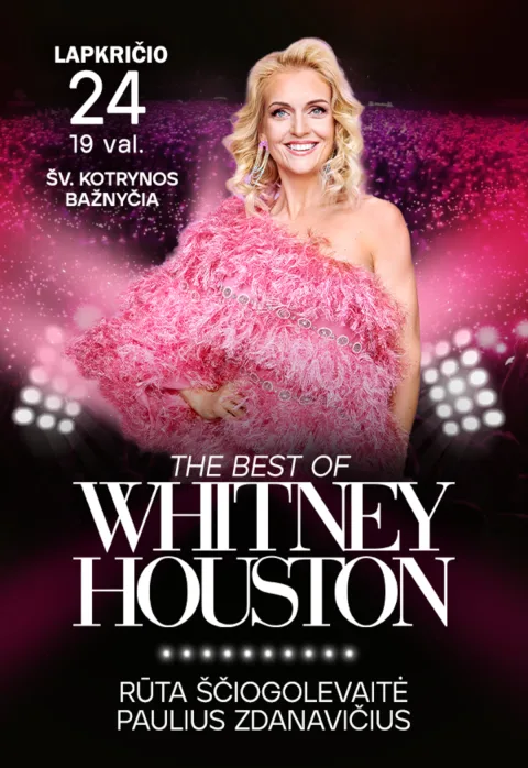 Pirkti bilietus RŪTA ŠČIOGOLEVAITĖ – The Best of Whitney Houston | Vilnius Vilnius, Šv. Kotrynos bažnyčia Lapkritis 24