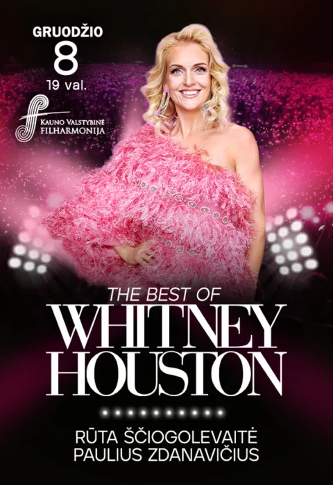 Pirkti bilietus RŪTA ŠČIOGOLEVAITĖ – The Best of Whitney Houston | Kaunas Kaunas, Kauno valstybinė filharmonija Gruodis 08