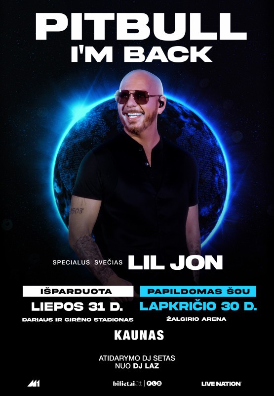 Pirkti bilietus Pitbull - I'm Back! Papildomi bilietai Kaunas, Dariaus ir Girėno stadionas Liepa 31
