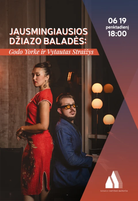 Pirkti bilietus Jausmingiausios džiazo baladės: Godo Yorke ir Vytautas Straižys Kauno raj., Zapyškio paminklinė Šv. Jono Krikštytojo bažnyčia Birželis 19