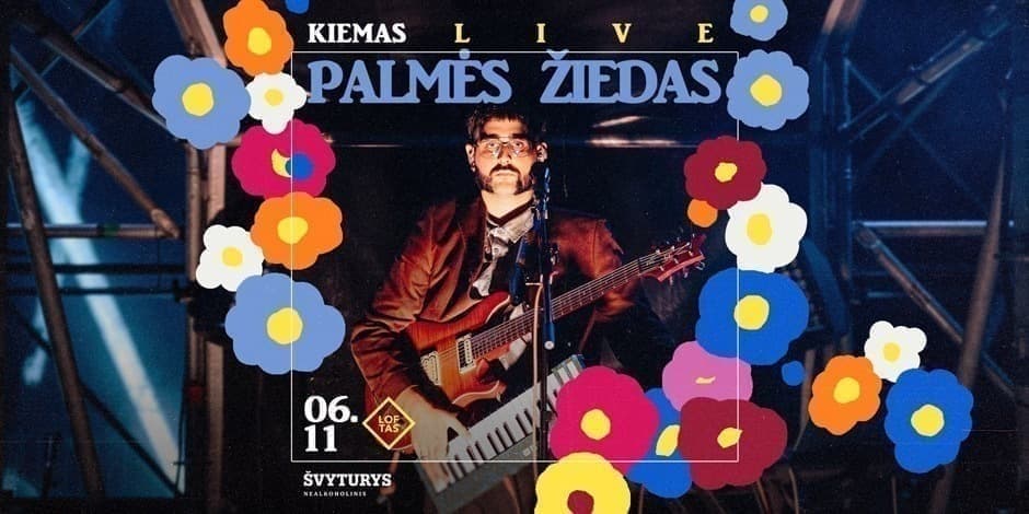 Pirkti bilietus Kiemas LIVE | Palmės Žiedas Vilnius, Menų fabrikas LOFTAS Birželis 11