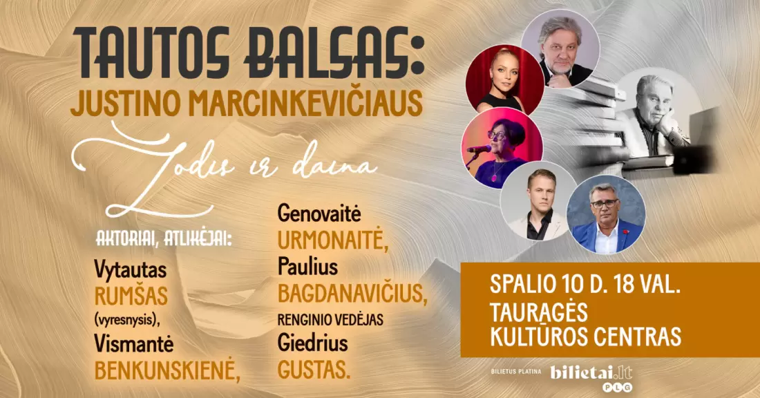 Pirkti bilietus TAUTOS BALSAS: Justino Marcinkevičiaus žodis ir daina | TAURAGĖ Tauragė, Tauragės kultūros rūmai Spalis 10
