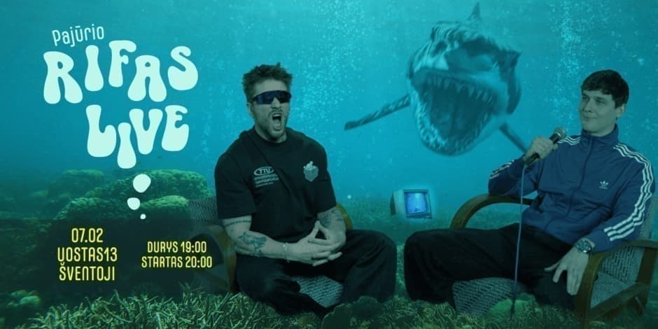 Pirkti bilietus Savaitės Rifas LIVE | Šventoji Palanga, Uostas13 Liepa 02