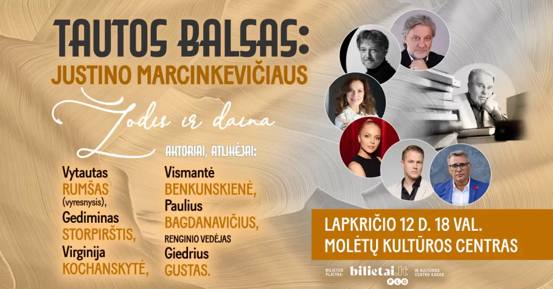Pirkti bilietus TAUTOS BALSAS: Justino Marcinkevičiaus žodis ir daina | MOLĖTAI Molėtai, Molėtų kultūros centras Lapkritis 12