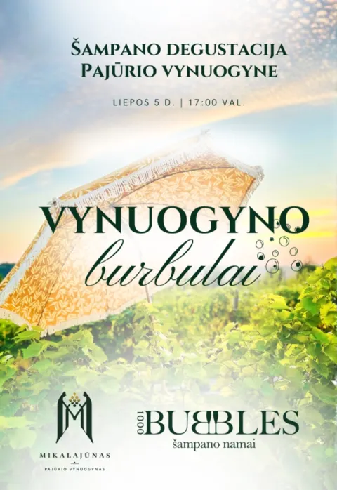 Pirkti bilietus Vynuogyno burbulai Klaipėdos raj., Mikalajūnų šeimos vynuogynas Liepa 05