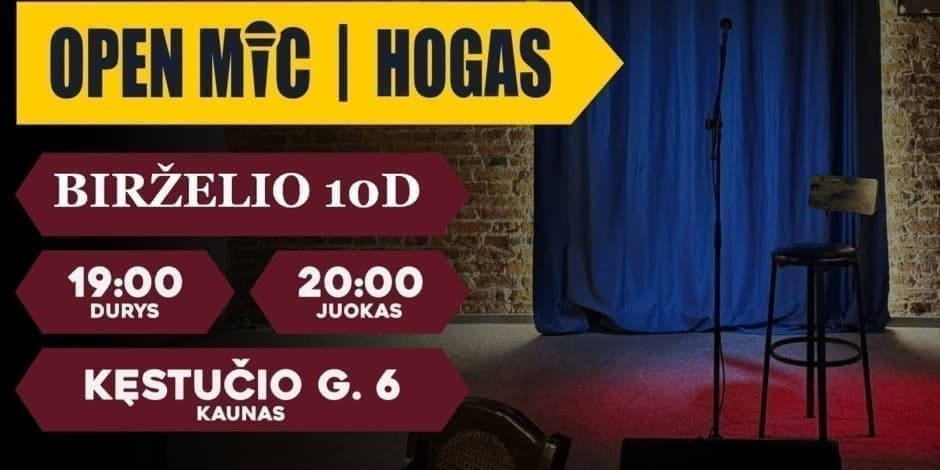 Pirkti bilietus Open mic Komedijos vakaras Kaunas, Hogas Pub Birželis 10