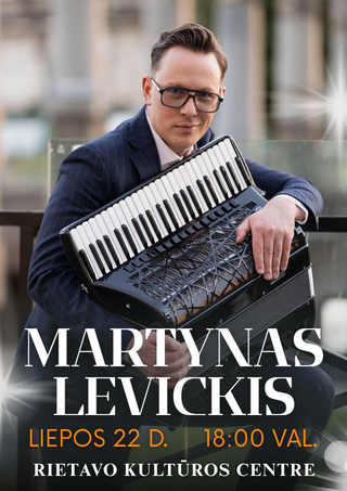 Pirkti bilietus MARTYNAS LEVICKIS | Rietavas Rietavas, Rietavo kultūros centras Liepa 22