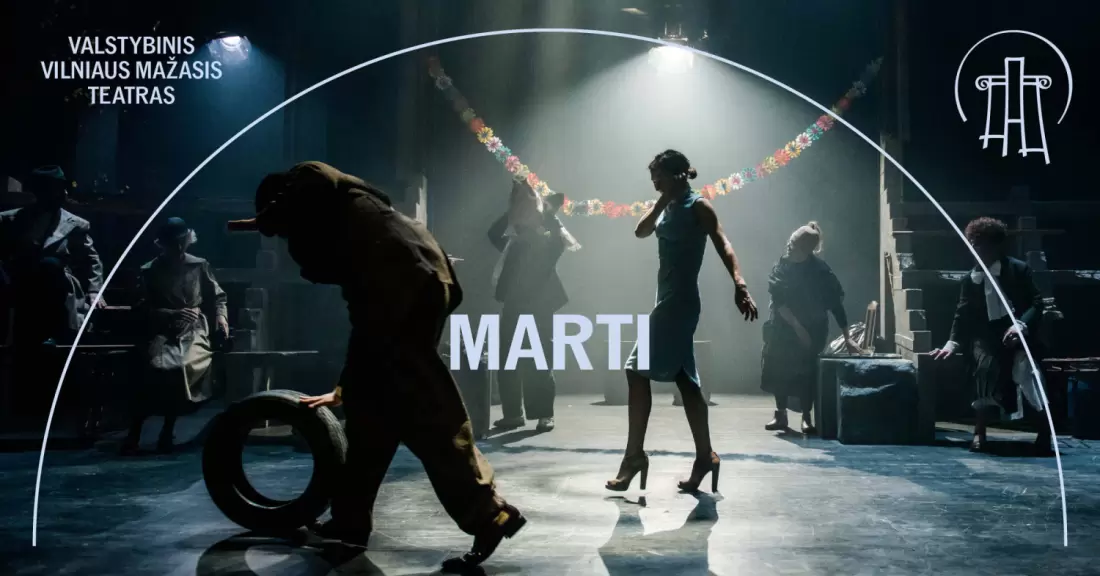 Pirkti bilietus VMT spektaklis | MARTI Vilnius, Valstybinis Vilniaus mažasis teatras Spalis 21