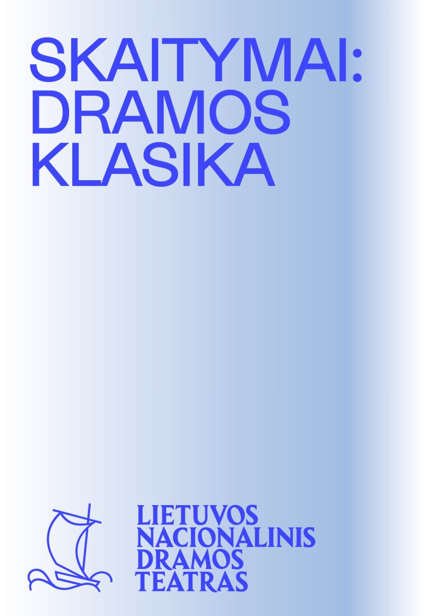 Pirkti bilietus SKAITYMAI: DRAMOS KLASIKA. J. W. Goethe 