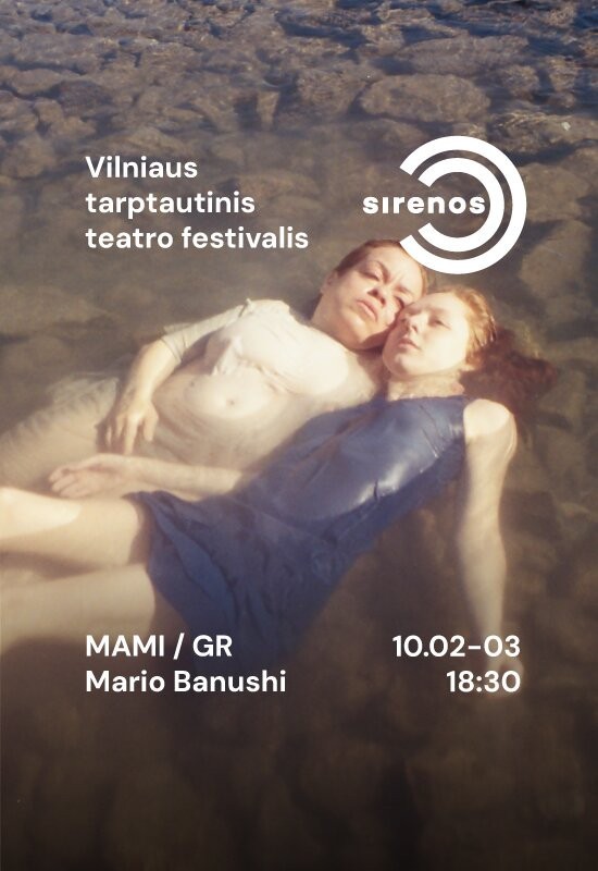 Купить билеты Sirenos'26: MAMI Vilnius, Lietuvos nacionalinis dramos teatras Октябрь 03
