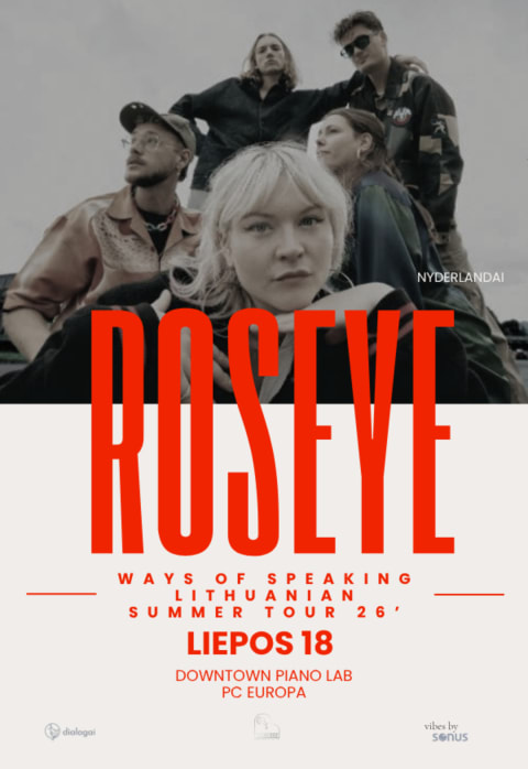 Pirkti bilietus ROSEYE | Ways of Speaking Lithuanian summer tour 26’ Vilnius, Downtown Piano Lab Liepa 18