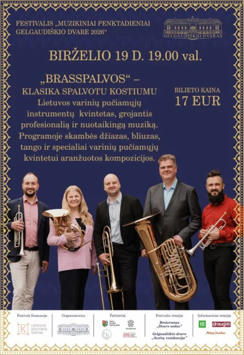 Pirkti bilietus Muzikiniai penktadieniai Gelgaudiškio dvare 2026 , „BRASSPALVOS“ – klasika spalvotu kostiumu ! Šakių raj. sav., Gelgaudiškio dvaras Birželis 19