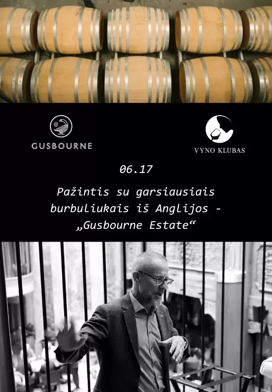 Pirkti bilietus „Gusbourne“ vyno degustacija - pažintis su viena garsiausių Anglijos vyninių Vilnius, Vyno klubas Birželis 17