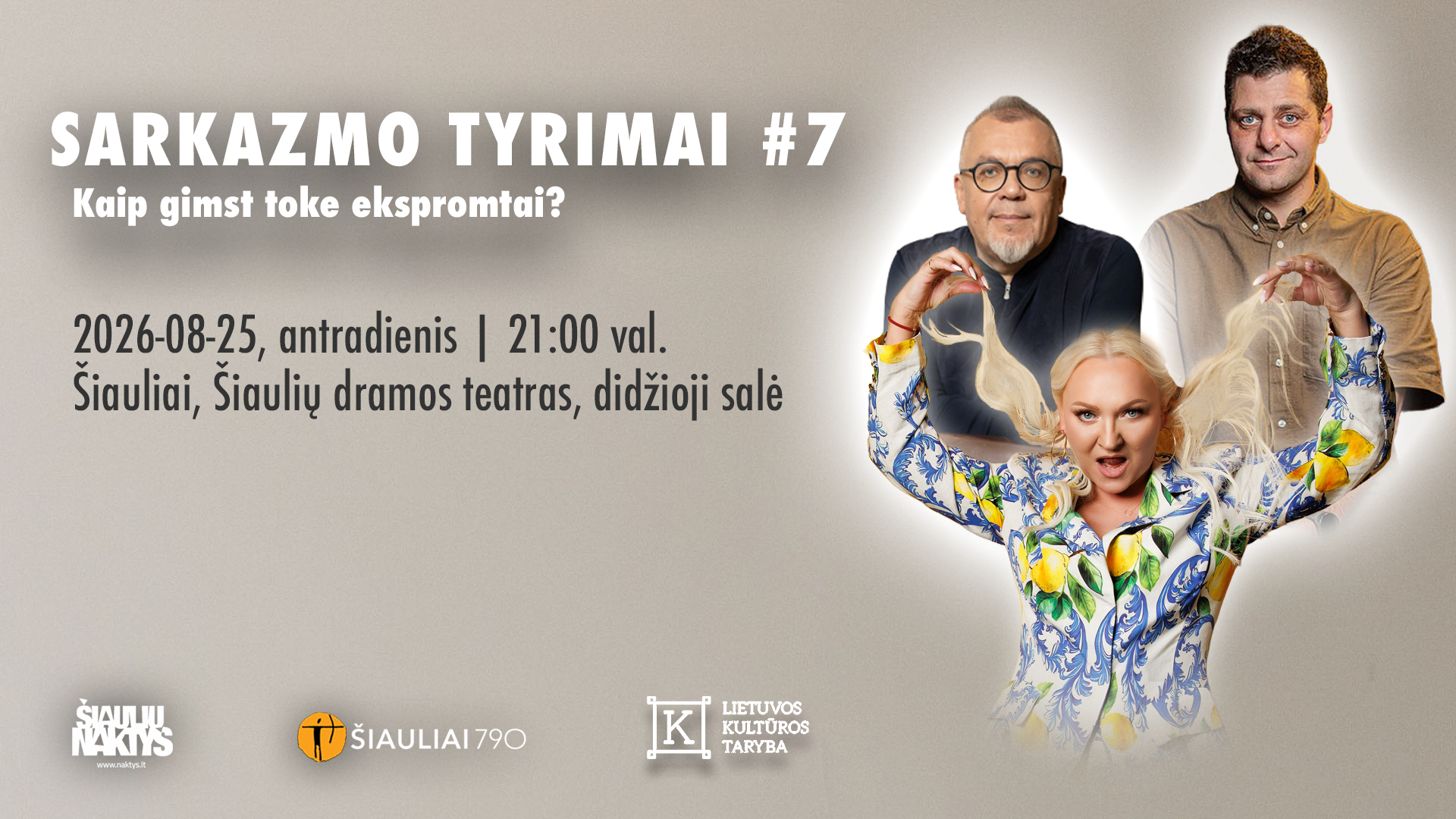 Pirkti bilietus Sarkazmo Tyrimai #7. Svečiuose Viačeslavas Mickevičius - Slavka ir Aidas Puklevičius. Moderuoja Inga Norkutė / Šiaulių naktys Šiauliai, Valstybinis Šiaulių dramos teatras Август 25