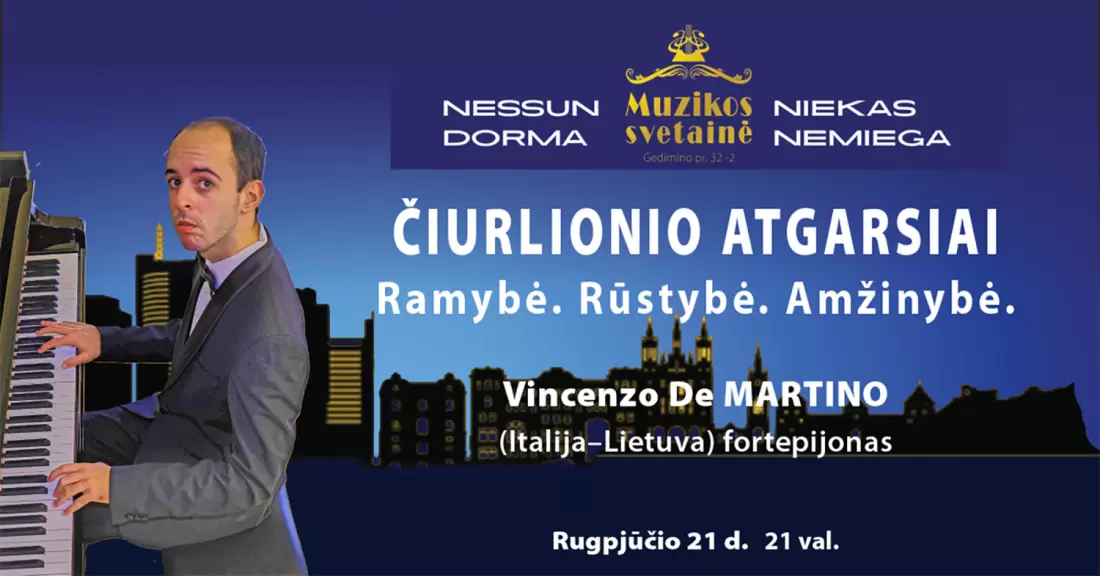 Pirkti bilietus ČIURLIONIO ATGARSIAI Vilnius, MUZIKOS SVETAINĖ Rugpjūtis 21
