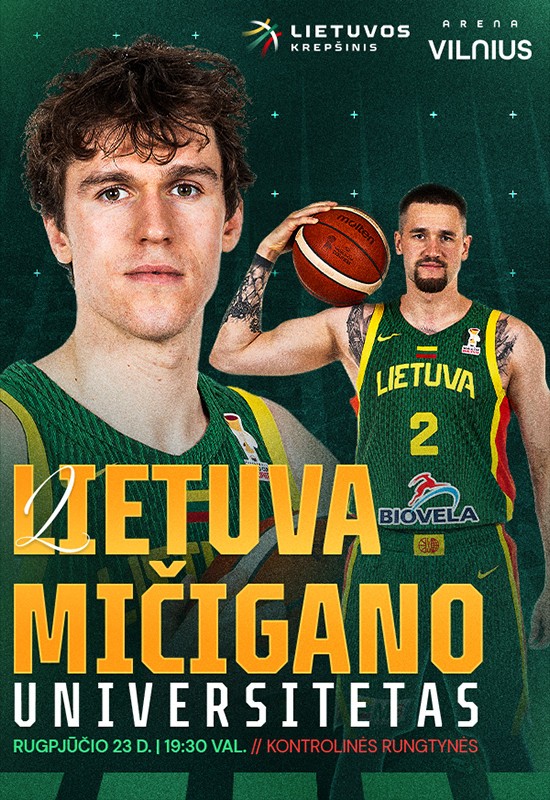 Pirkti bilietus Lietuvos vyrų krepšinio rinktinės kontrolinės rungtynės: Lietuva - Mičigano universitetas Vilnius, Arena Vilnius Rugpjūtis 23