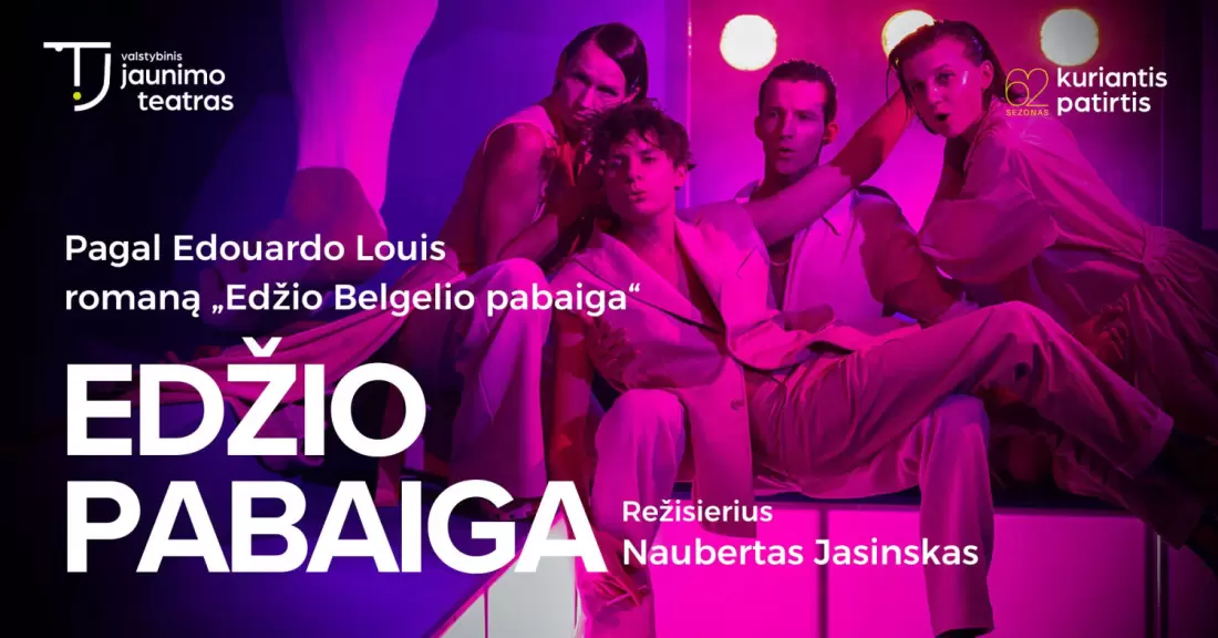Pirkti bilietus EDŽIO PABAIGA. Rež. Naubertas Jasinskas Vilnius, Valstybinis jaunimo teatras Lapkritis 06