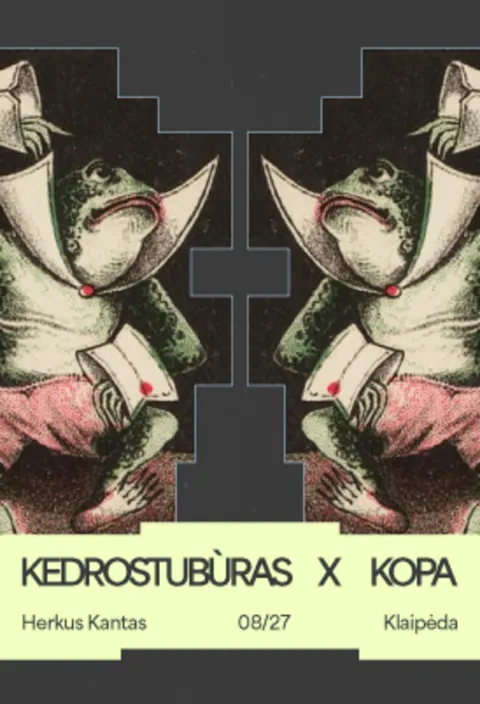 Pirkti bilietus Kedrostubùras x Kopa - Herkus Kantas Klaipėda, Herkus Kantas Rugpjūtis 27
