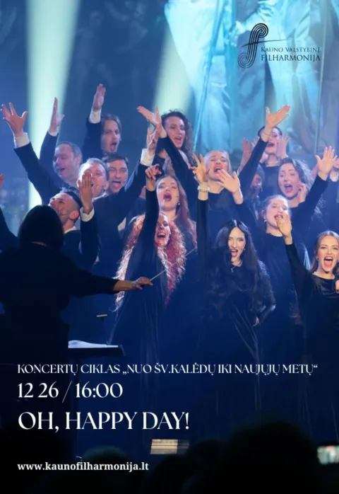 Pirkti bilietus OH, HAPPY DAY! Kaunas, Kauno valstybinė filharmonija Gruodis 26