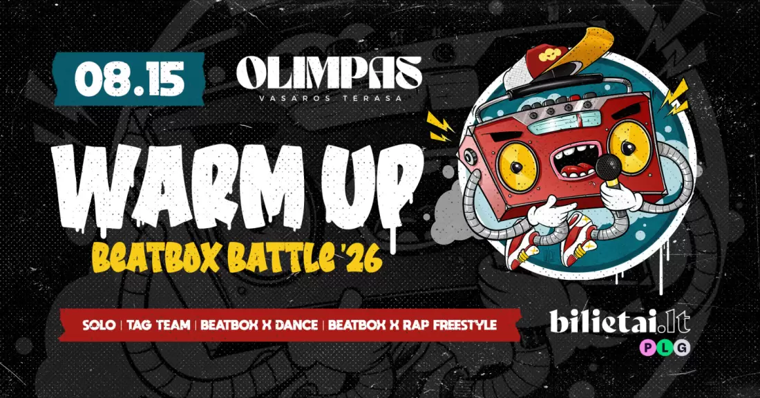 Pirkti bilietus Warm Up beatbox battle 2026 Kaunas, Vasaros Terasa Olimpas Rugpjūtis 15