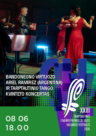 Pirkti bilietus „Ariel Ramirez Tango Quintet“ koncertas Šiauliai, Chaimo Frenkelio vilos parkas Rugpjūtis 06