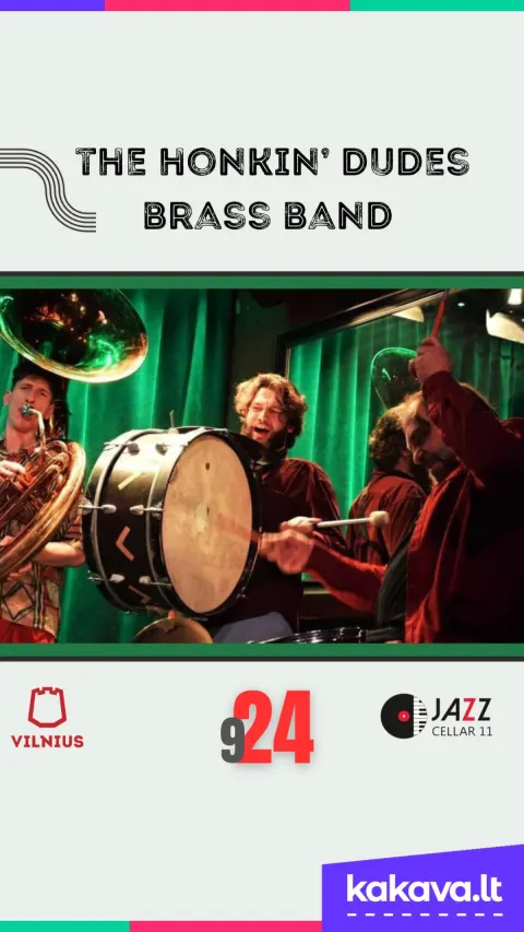 Pirkti bilietus The Honkin’ Dudes Brass Band Vilnius, Jazz Cellar 11 Rugsėjis 24
