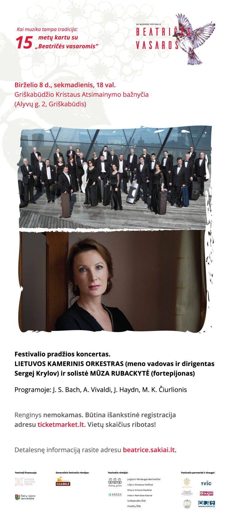 Pirkt biļetes Muzikos festivalis „Beatričės vasaros“. Lietuvos kamerinis orkestras ir solistė Mūza Rubackytė Jonava, Jonavos centrinis stadionas Jūnijs 08