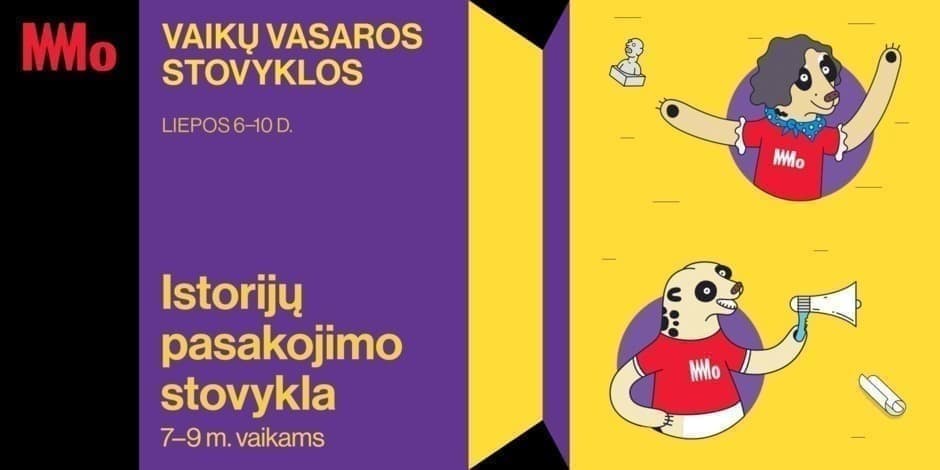 Pirkti bilietus Istorijų pasakojimo stovykla 7–9 m. vaikams MO muziejuje Vilnius, MO muziejus Liepa 06-10