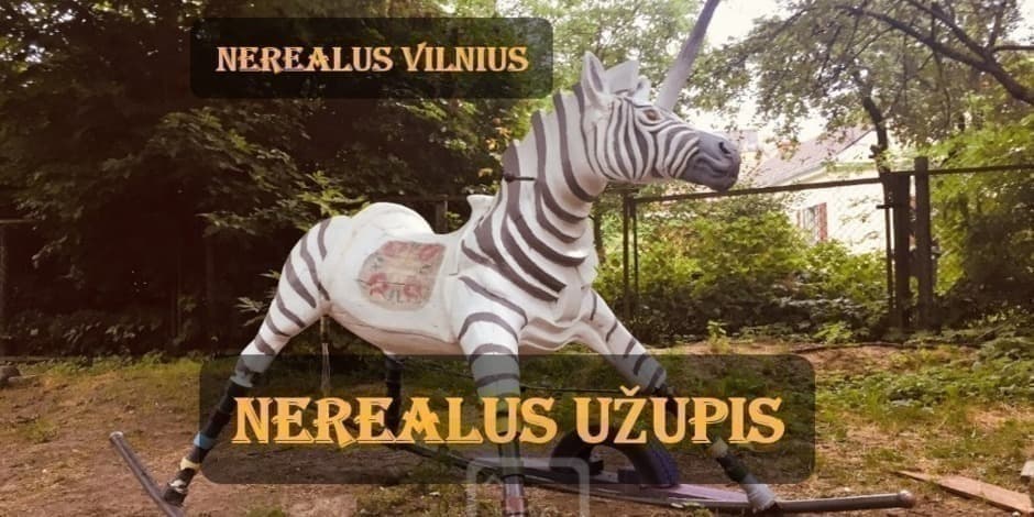 Pirkti bilietus NEREALUS UŽUPIS Vilnius, Užupio tiltas Liepa 06